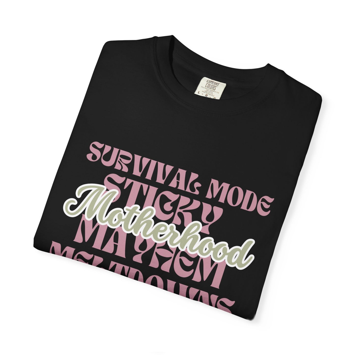 Funny Survival Mood T-shirt