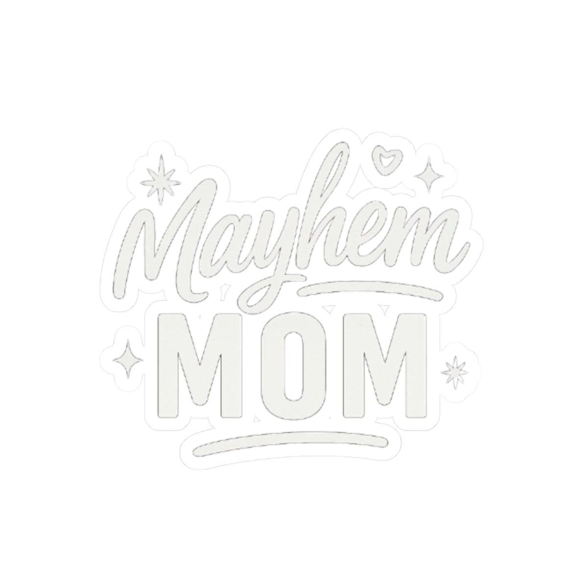 Mayhem Mom Kiss-Cut Stickers |