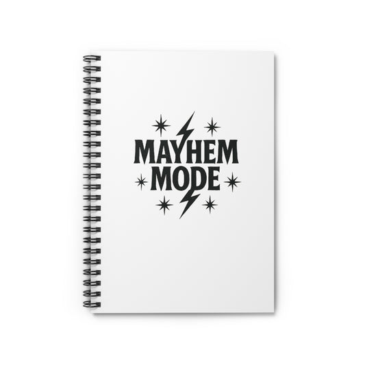 Mayhem Mode Spiral Notebook
