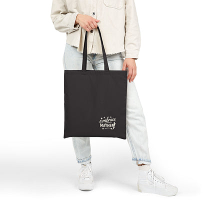 Embrace Mayhem Cotton Canvas Tote Bag