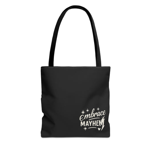 Embrace Mayhem Tote Bag |